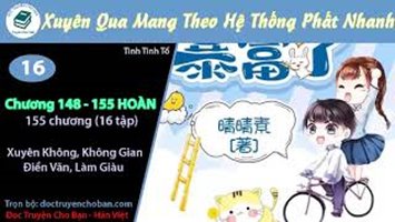 [HV] Xuyên Qua Mang Theo Hệ Thống Phất Nhanh